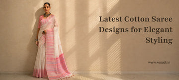 Latest Cotton Saree Designs for Elegant Styling