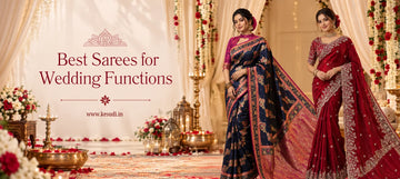 Best Sarees for Wedding Functions